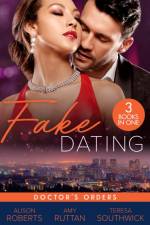 Fake Dating: Doctor's Orders af Alison Roberts