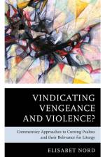 Vindicating Vengeance and Violence? af Elisabet Nord