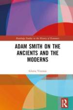 Adam Smith on the Ancients and the Moderns af Gloria Vivenza