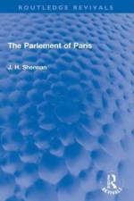 The Parlement of Paris af J H Shennan