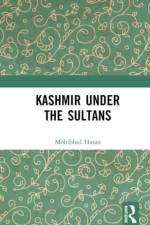 Kashmir Under the Sultans