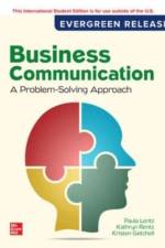 Business Communication: A Problem-Solving Approach: 2024 Release ISE af Paula Lentz