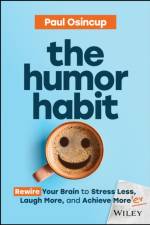 The Humor Habit af Paul Osincup