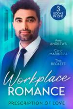 Workplace Romance: Prescription Of Love af Amy Andrews