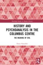 History and Psychoanalysis in the Columbus Centre af Danae (Research Centre for the Humanities Karydaki