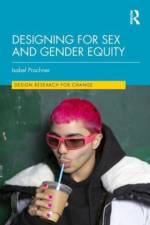 Designing for Sex and Gender Equity af Isabel Prochner