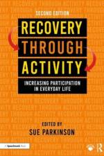 Recovery Through Activity af Sue Parkinson