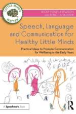 Speech, Language and Communication for Healthy Little Minds af Becky Poulter Jewson