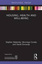 Housing, Health and Well-Being af Stephen Battersby