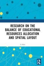 Research on the Balance of Educational Resources Allocation and Spatial Layout af Li Ran