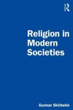 Religion in Modern Societies af Gunnar Skirbekk