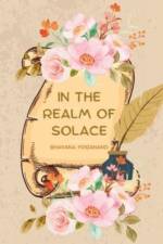 In the Realm of Solace af Bhavana Yoganand