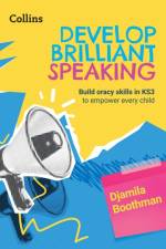Develop Brilliant Speaking af Djamila Boothman