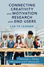 Connecting Creativity and Motivation Research with End Users af Fredricka (Drexel University) Reisman