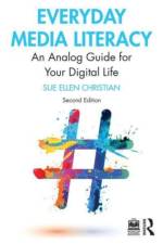 Everyday Media Literacy af Sue Ellen Christian