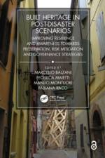 Built Heritage in Post-Disaster Scenarios af Marcello Balzani