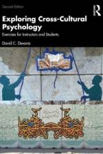 Exploring Cross-Cultural Psychology af David C Devonis