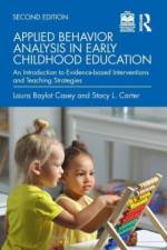 Applied Behavior Analysis in Early Childhood Education af Laura Baylot Casey