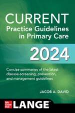 CURRENT Practice Guidelines in Primary Care 2024 af Jacob A. David
