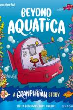 Readerful Books for Sharing: Year 3/Primary 4: Beyond Aquatica: A Granphibian Story af Stella Botchway