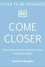 Come Closer af Charlene Douglas