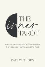 The Inner Tarot af Kate Van Horn
