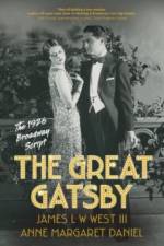 The Great Gatsby: The 1926 Broadway Script