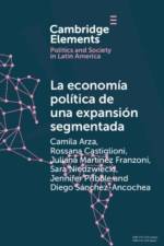 La economia politica de una expansion segmentada af Camila (National Scientific and Technical Research Council) Arza