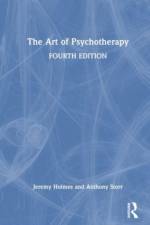 The Art of Psychotherapy af Jeremy (University of Exeter Holmes