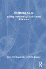 Exploring Cuba af Bette Tate-Beaver