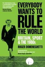 Everybody Wants to Rule the World af Roger Domeneghetti