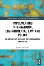 Implementing International Environmental Law and Policy af Joanna Miller (University of Sussex Smallwood