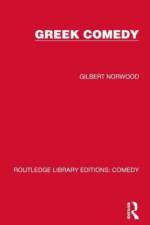 Greek Comedy af Gilbert Norwood
