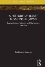 A History of Jesuit Missions in Japan af Guillaume Alonge