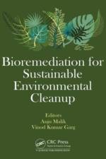 Bioremediation for Sustainable Environmental Cleanup