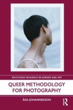 Queer Methodology for Photography af Asa (University of Brighton Johannesson
