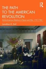 The Path to the American Revolution af Jonathan R. Dull