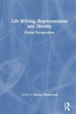 Life Writing, Representation and Identity