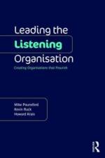 Leading the Listening Organisation af Mike Pounsford