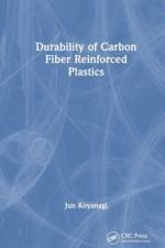 Durability of Carbon Fiber Reinforced Plastics af Jun (Tokyo University of Science Koyanagi