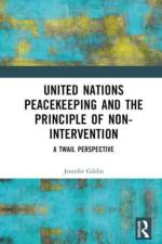 United Nations Peacekeeping and the Principle of Non-Intervention af Jennifer Giblin