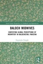 Baloch Midwives af Fouzieyha Towghi
