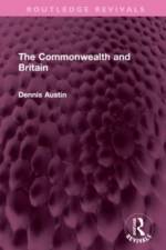 The Commonwealth and Britain af Dennis (Author deceased Austin