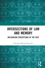 Intersections of Law and Memory af Miroslaw Michal Sadowski