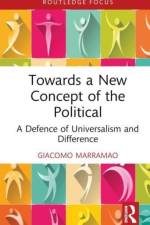 Towards a New Concept of the Political af Giacomo (Roma Tre University Marramao