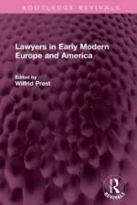 Lawyers in Early Modern Europe and America af Wilfrid Prest