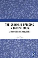 The Gaidinliu Uprising in British India af Sajal (Assam University Nag