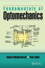 Fundamentals of Optomechanics af Daniel Vukobratovich
