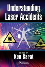 Understanding Laser Accidents