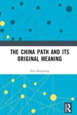 The China Path and its Original Meaning af Han Qingxiang